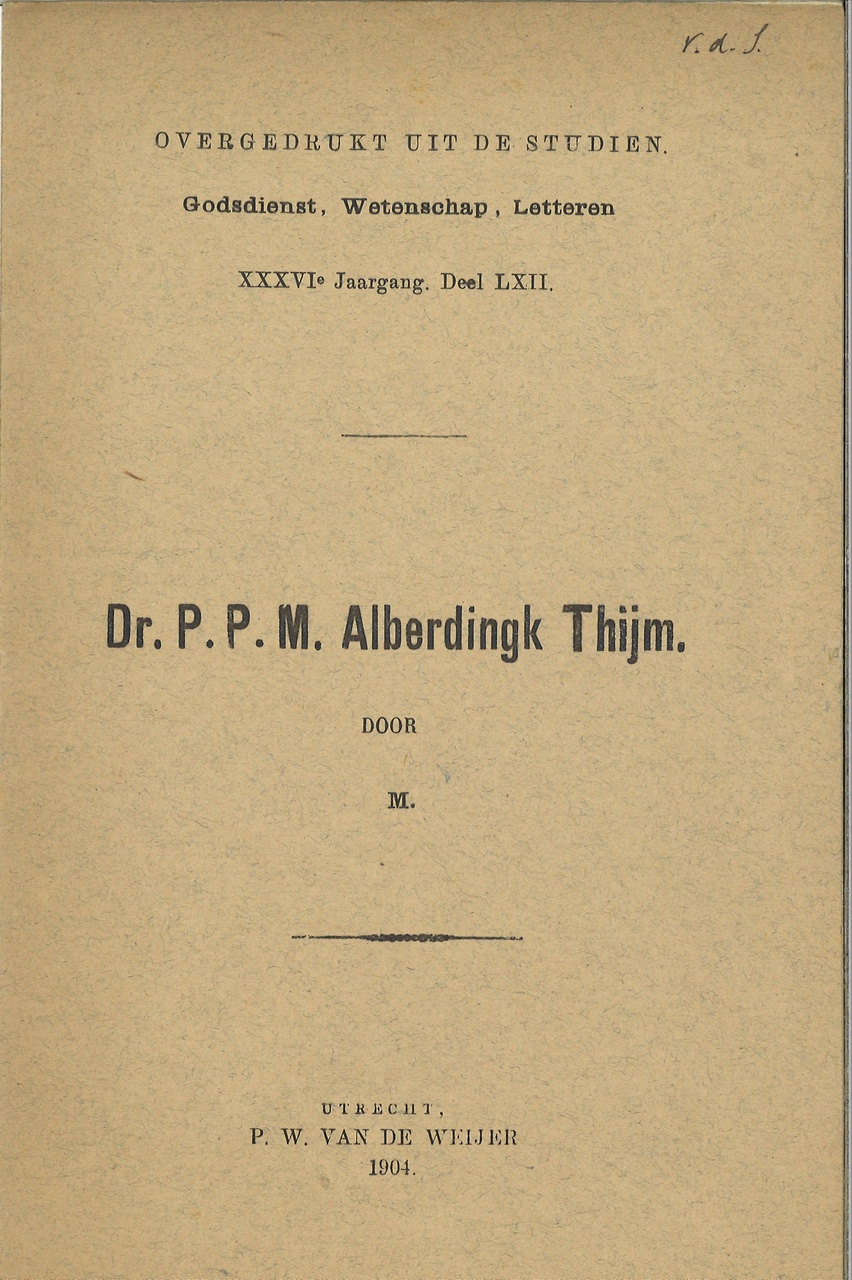 Mapje met persoonlijke herinneringen van de familie Alberdingk Thijm:
boekje "Dr. P.P.M. Alberdingk Thijm" door M.
