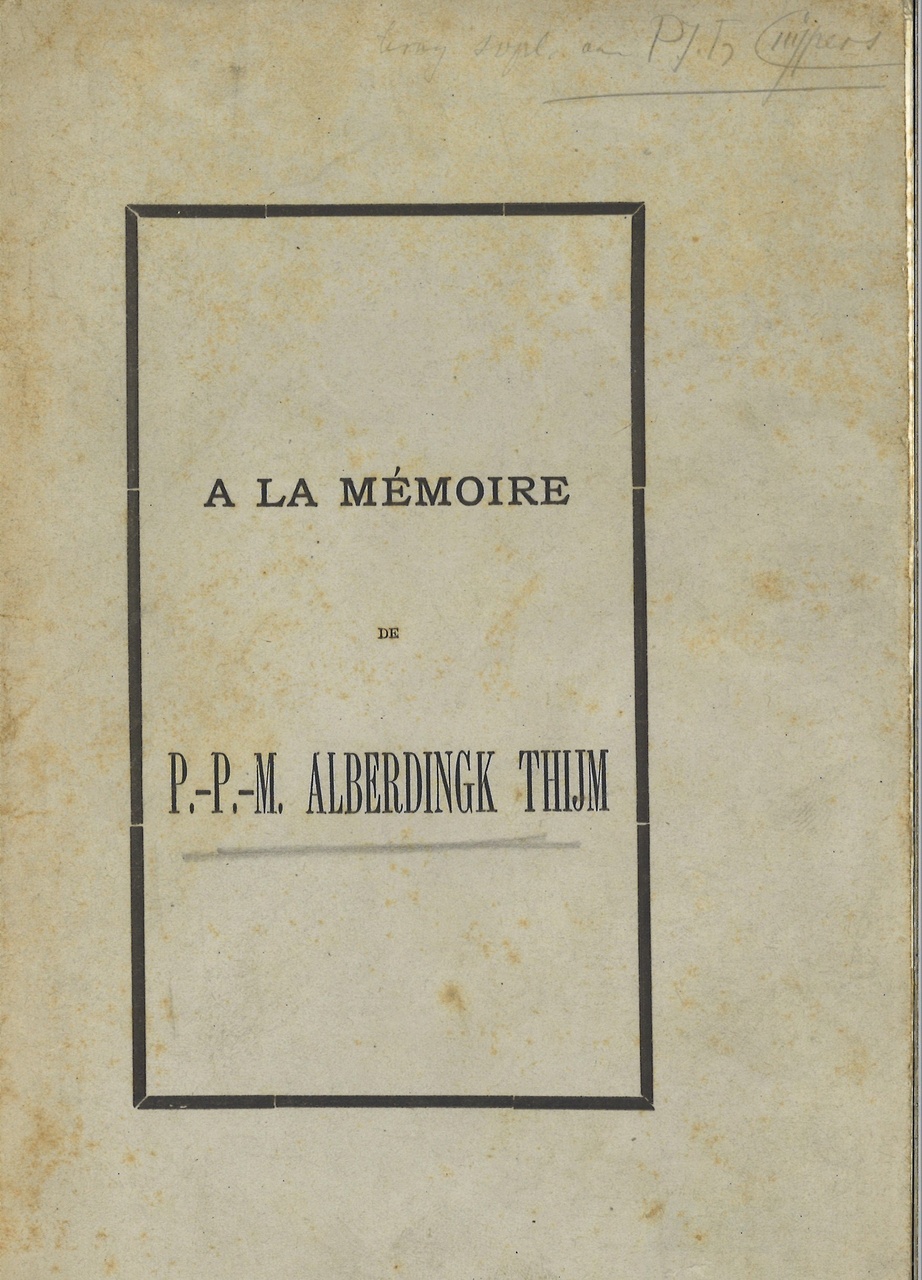 Mapje met persoonlijke herinneringen van de familie Alberdingk Thijm:
boekje "A La Mémoire de P.P.M. Alberdingk Thijm".