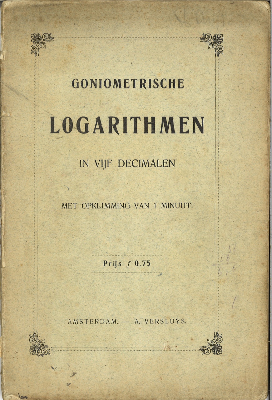 Goniometrische Logarithmen voor hoeken van 0 tot 90 graden met opklimming van 1 minuut