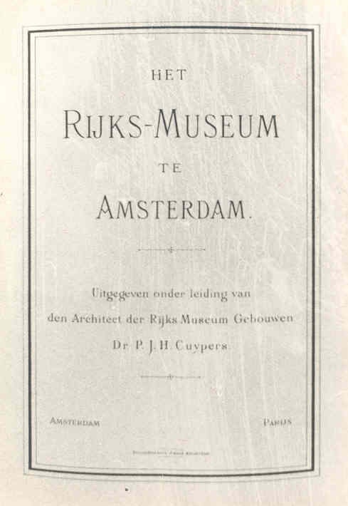 Het Rijksmuseum te Amsterdam