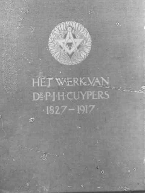 Het werk van Dr. P.J.H. Cuypers 1827-1917