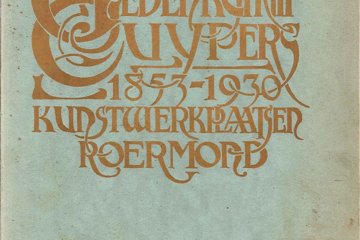 Gedenkschrift Cuypers' kunstwerkplaatsen Roermond 1853-1930