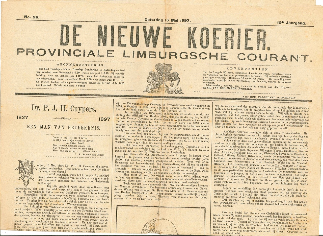 Dagblad DeNieuwe Koerier, Proviciale Limburgsche Courant, van zaterdag 15 mei 1897, met daarin een feestelijk voorpagina-arikel met pentekening ter gelegenheid van de 70-ste verjaardag van Dr. P. Cuypers op zondag 16 mei 1897.