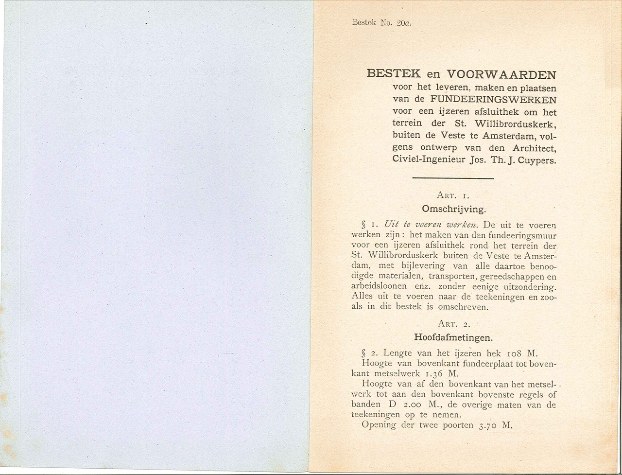 Gedeelte van bestek en voorwaarden voor de funderingswerken van een hekwerk bij de Sint Willibrorduskerk buiten de Veste door ir. J.Th.J.  Cuypers.
