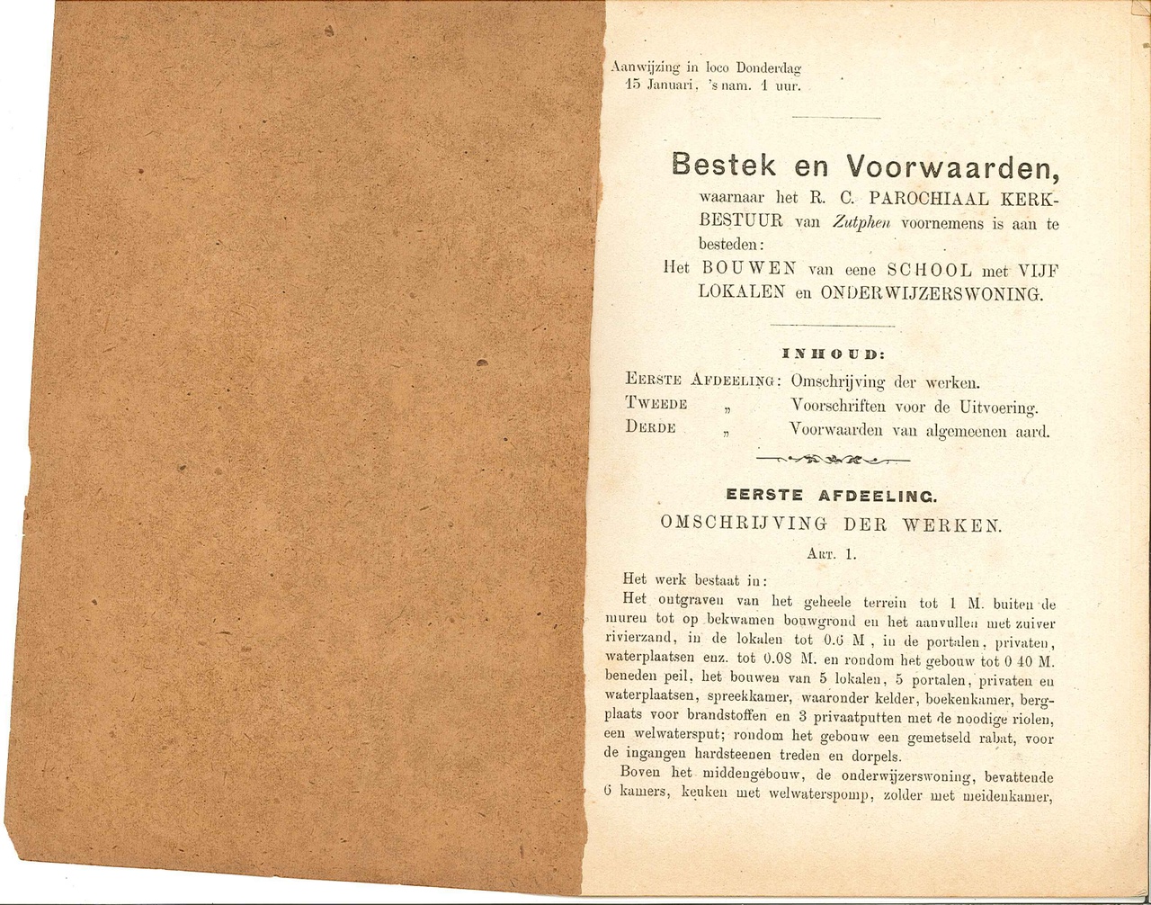 Bestek en voorwaarden voor de bouw van een school met vijf lokalen en een onderwijzerswoning te Zutphen.